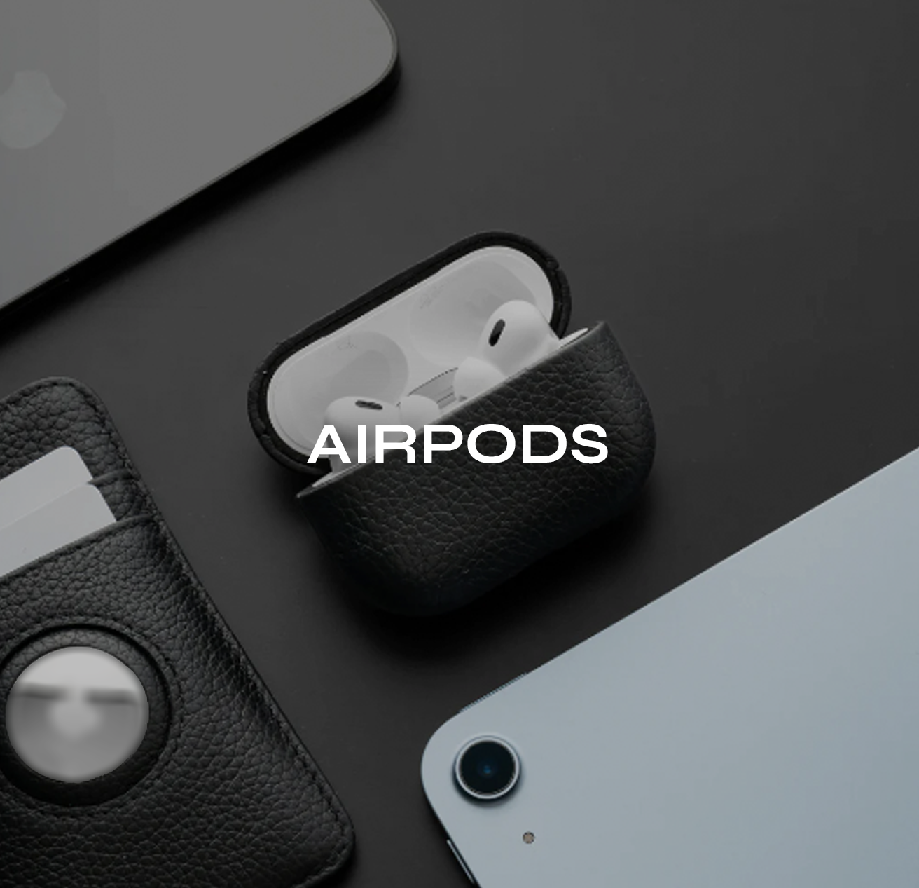 Accessories for AirPods